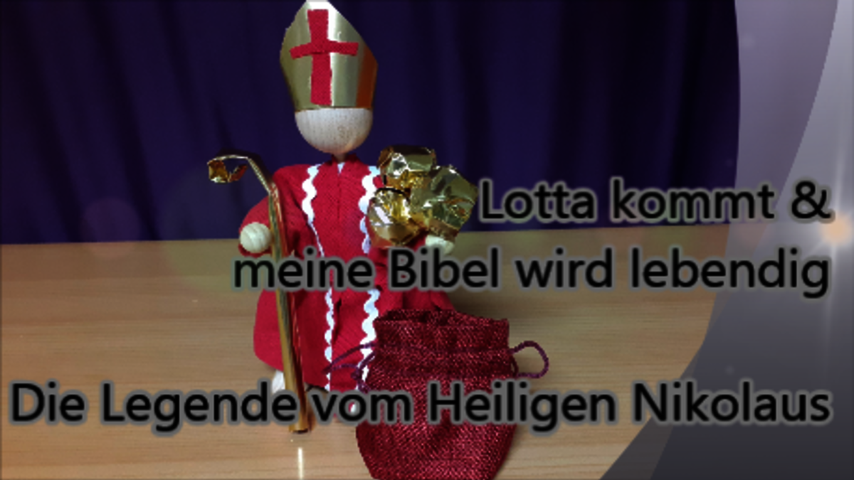 Lotta kommt, und meine Bibel wird lebendig