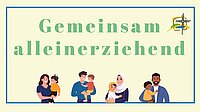 "Gemeinsam alleinerziehend"
