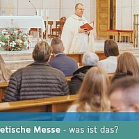 Katechetische Messe - was ist das?